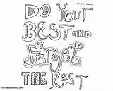 Coloring Pages Mindset Quotes Growth Forget Rest Printable Kids Color sketch template