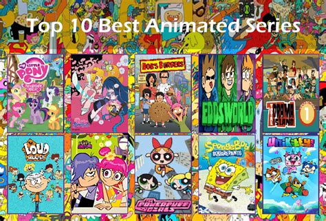 Top 10 Best Animated Series By Arwenthecutewolfgirl On Deviantart