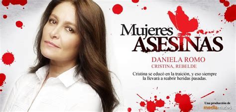 Daniela Romo Mujeres Asesinas Photo 11381355 Fanpop
