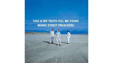 Manic Street Preachers This Is My Truth Tell Me Yours 20th