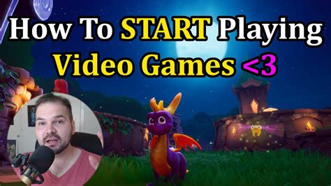 How To Start Playing Video Games Today Guide Let Me Help You Youtube