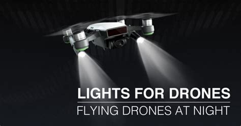 lights  drones flying drones  night   dark conditions