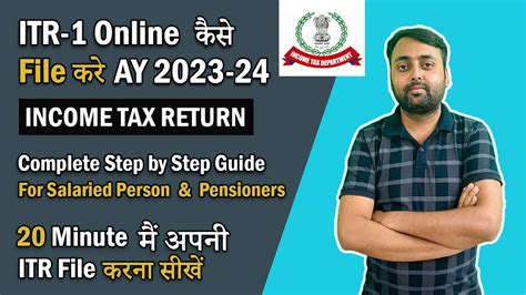 How To File Income Tax Return Ay 23 24 Itr 1 Salary Itr File Itr