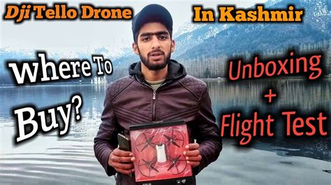 dji tello drone  india unboxingflight test   buy