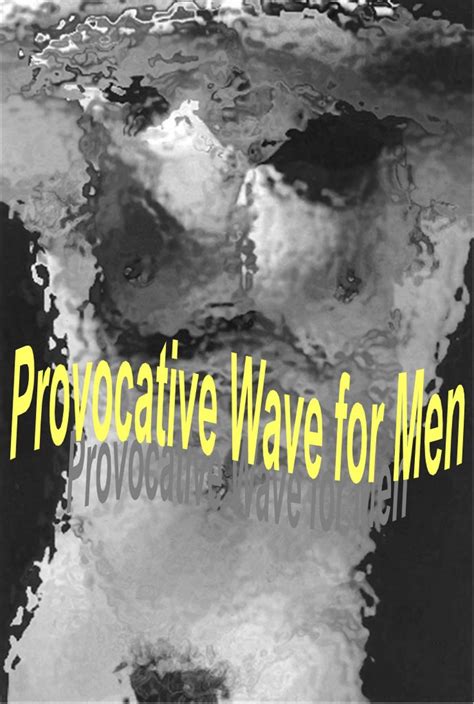 Provocative Wave For Men September 2006