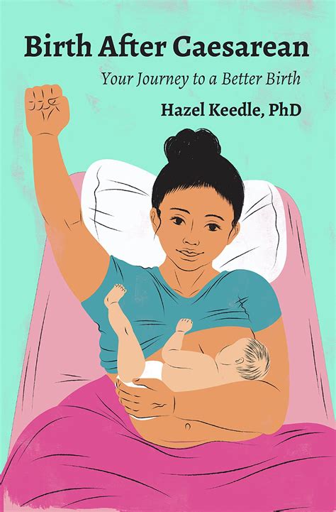 Book Review Birth After Caesarean By Hazel Keedle — Sydney Doula