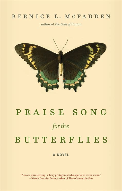 praise song for the butterflies by bernice l mcfadden goodreads