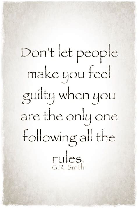 Making People Feel Guilty Quotes Quotesgram