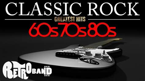 classic rock greatest hits 60s 70s 80s rock clasicos universal