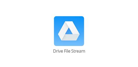 google drive sync devient google file stream rive bureautique