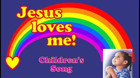 jesus loves  childrens song  lyrics youtube