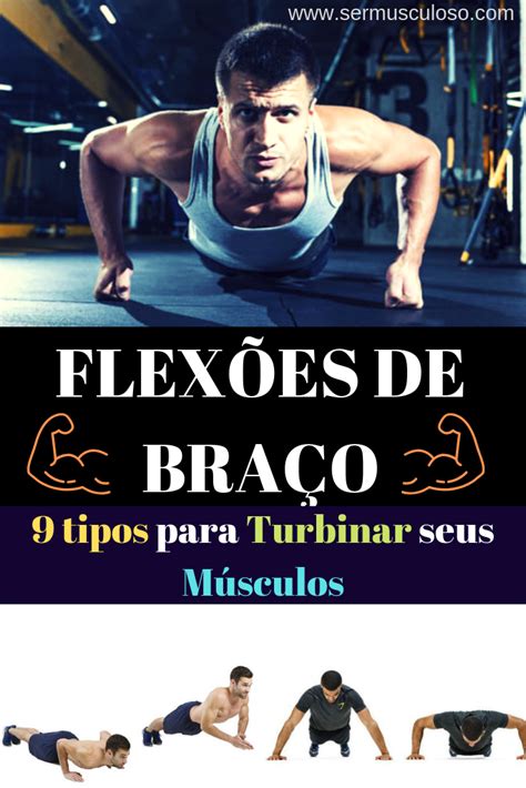 Flexões De Braços 9 Tipos Para Turbinar Seus Músculos Flexão De