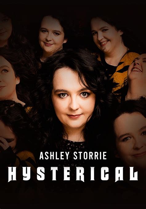 ashley storrie hysterical watch streaming online