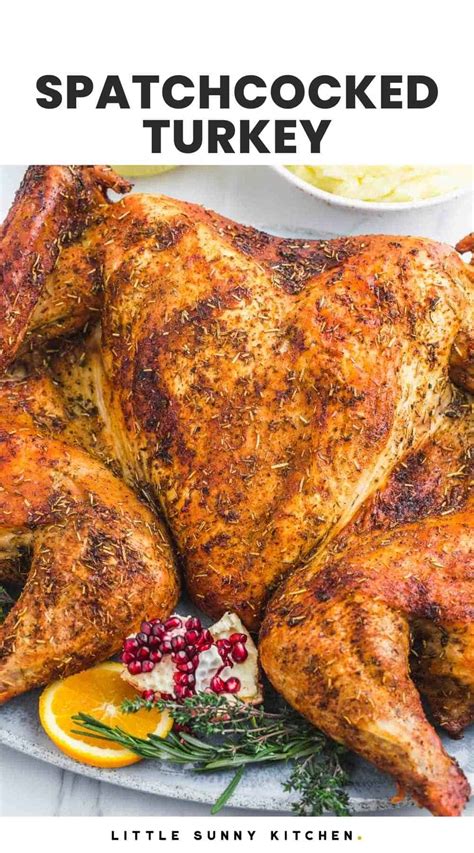 Roast Spatchcock Turkey Recipe Little Sunny Kitchen