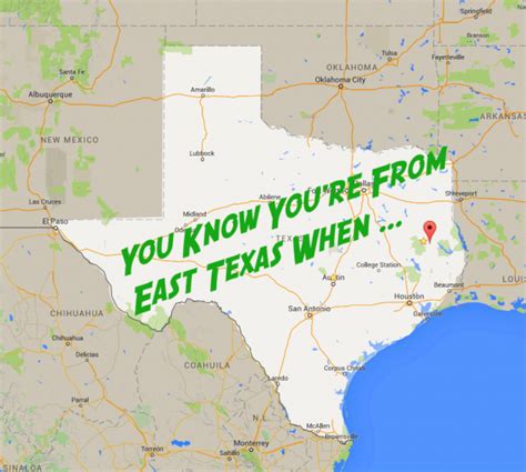 east texas     nicest place  earth
