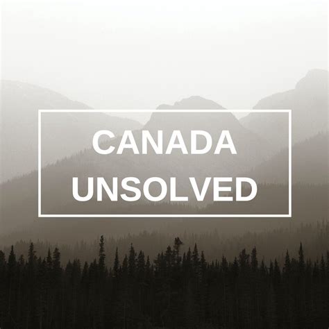 files canada unsolved
