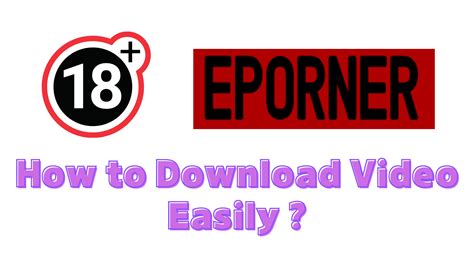 Best Way To Download Eporner Video On Windows Mac In 2023
