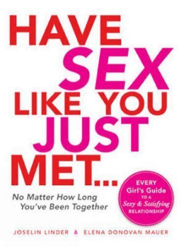 the have sex like you just met no matter how long you ve been