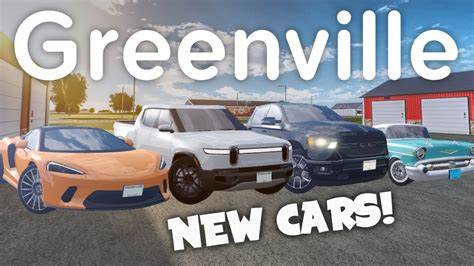 cars  greenville roblox greenville update youtube