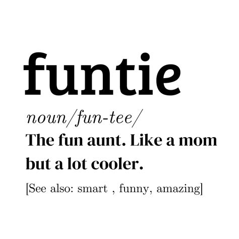 Funtie Svg Funny Aunt Svg Best Auntie Ever Svg Wife Svg Mothers