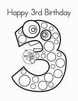 Birthday Coloring Pages Happy 3rd Number Kids Printable Colouring Printables Holiday Wuppsy Card sketch template