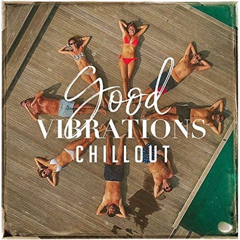 good vibrations chillout by cafe chillout de ibiza ibiza lounge ibiza