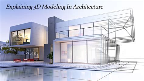 explaining  modeling  architecture  pinnacle list