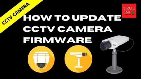 upgrade firmware  cctv camera youtube