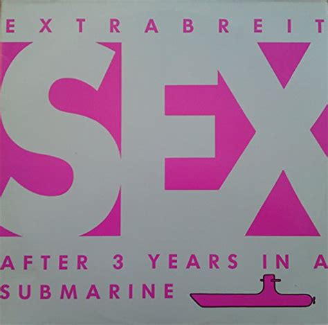 Sex After 3 Years In A Submarine 1987 Vinyl Record [vinyl Lp