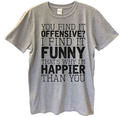 Funny Threadz Mens Offensive T Shirt “you Find It Offensive I Find
