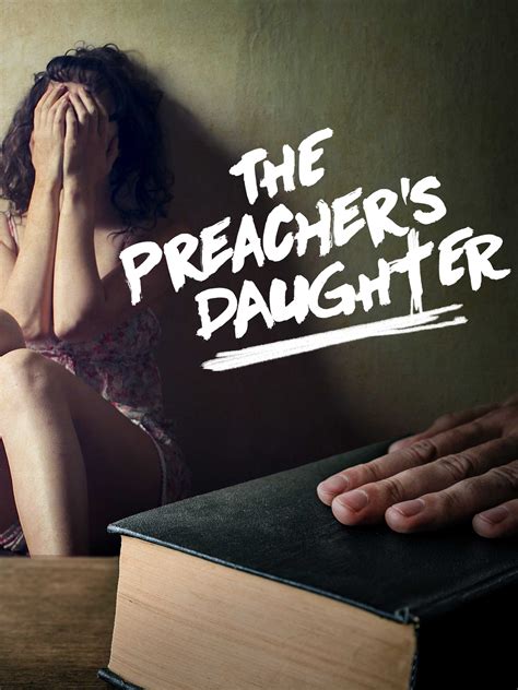 The Preacher S Daughter Where To Watch And Stream Tv Guide