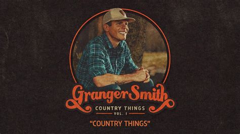 granger smith country  official audio youtube