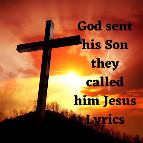 god   son  called  jesus lyrics lyrics story