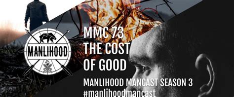 mmc   cost  good manlihood mancast manlihoodcom