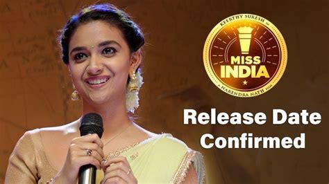 Keerthy Suresh Movie Miss India Confirm Release Date Crazy4south