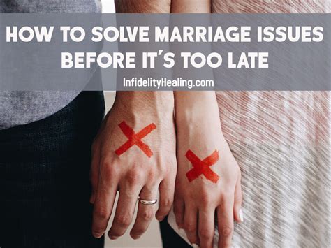 How To Solve Marriage Issues Before It S Too Late [infographic