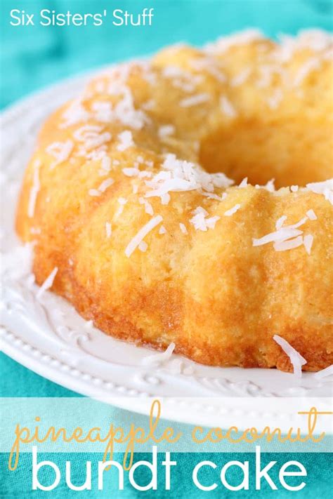 Pineapple Coconut Bundt Cake Recipe Six Sisters Stuff