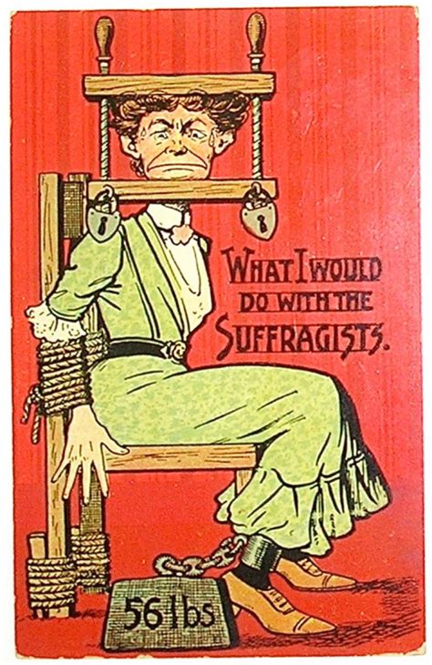 1900s posters against women s right to vote are infuriatingly anti
