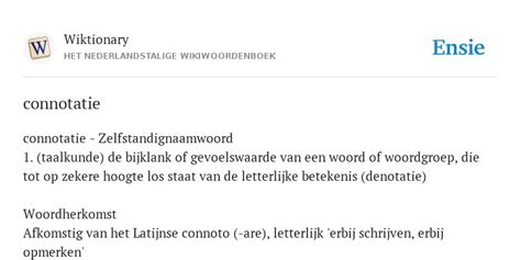 connotatie de betekenis volgens nederlandstalige wikiwoordenboek