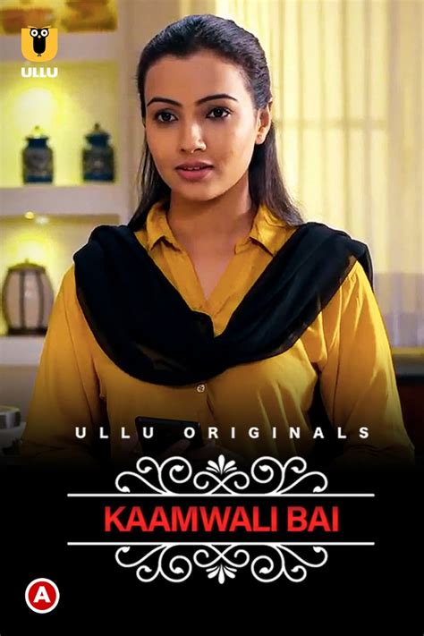 Kaamwali Bai Part 1 2019