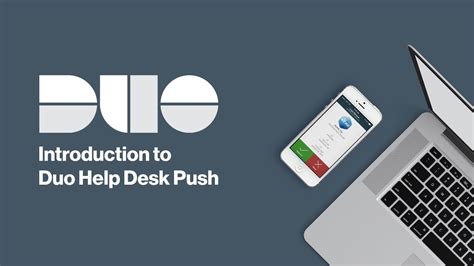 introduction  duo  desk push youtube