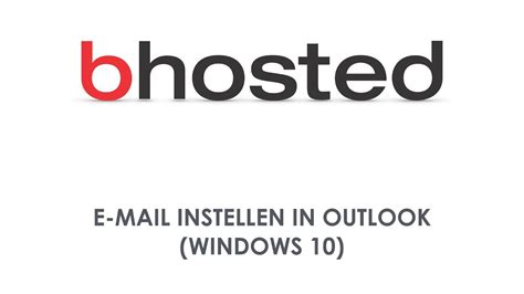 mail account instellen outlook op windows  bij bhostednl youtube