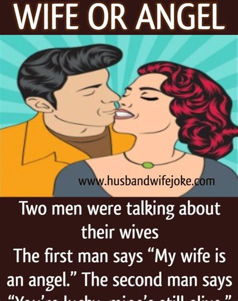 Wife Or Angel – Husband Wife Jokes Funny Relationship Jokes Funny