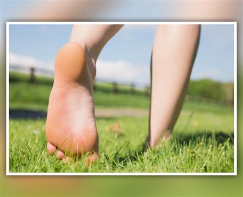 benefits of walking barefoot on grass for women health benefits of