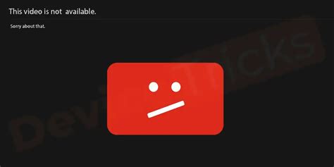 youtube   video  unavailable solved device tricks