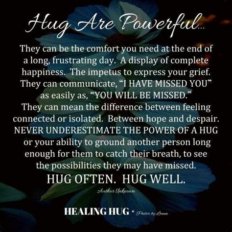 never underestimate the power of a hug hugs inspiring
