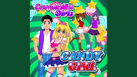 Candy Girl Youtube