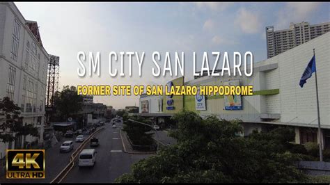 Sm City San Lazaro Walk Tour 2023 4k City Of Manila Philippines