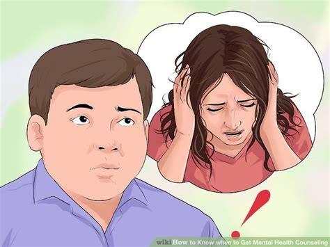 3 ways to know when to get mental health counseling wikihow