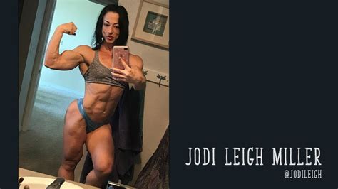jodi leigh miller hot ifbb pro  fabulous physique youtube